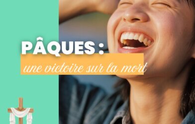 Pâques : une victoire sur la mort au cœur de la foi chrétienne
